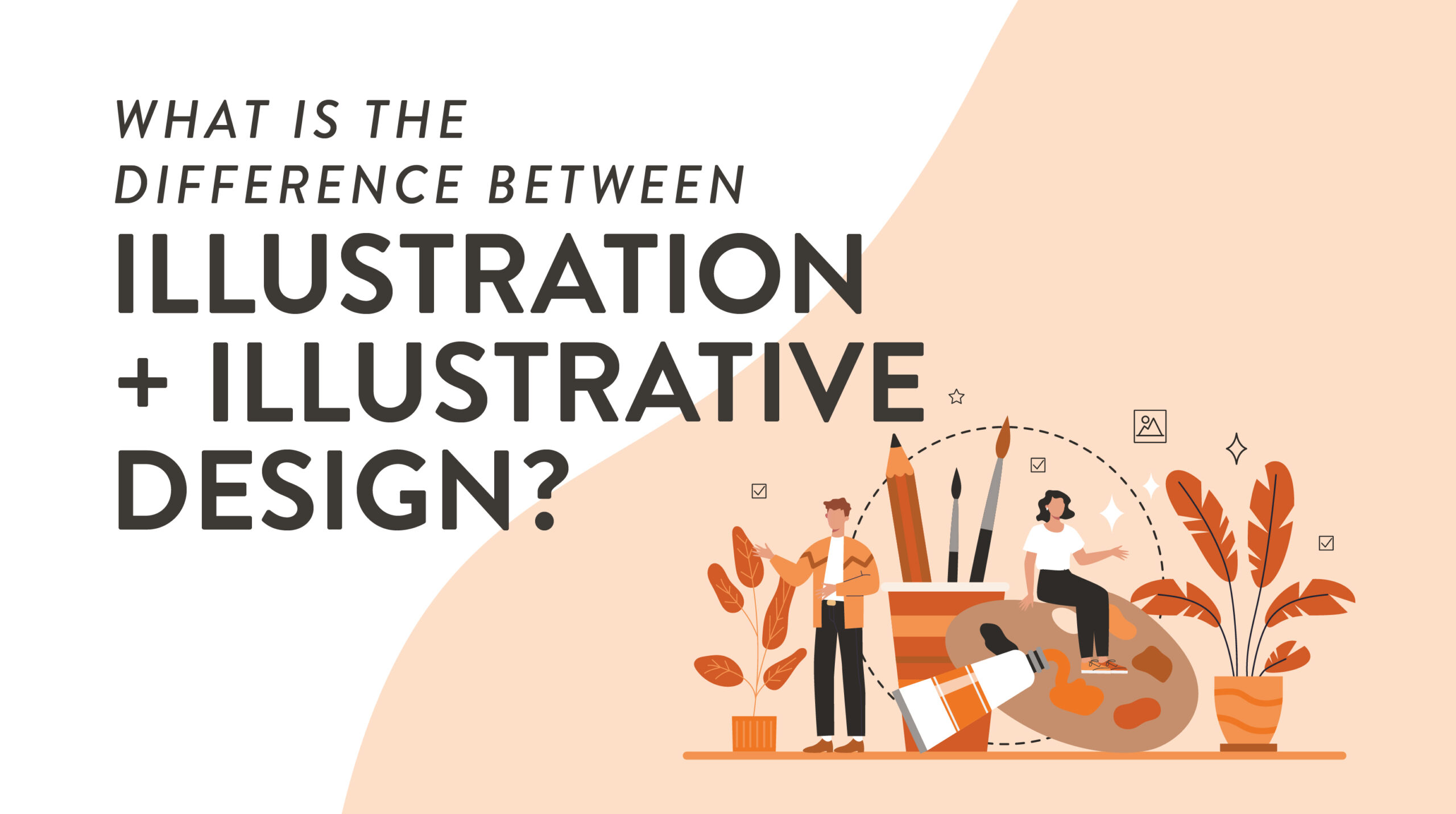 What’s the difference between illustration and illustrative Design?