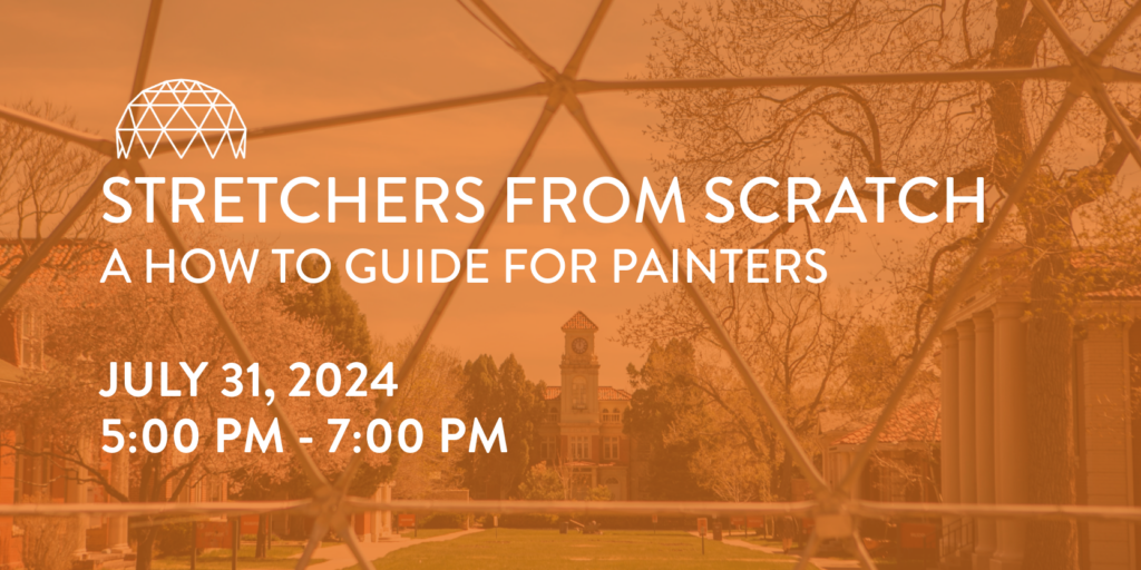 Stretchers from Scratch: A How to Guide for Painters