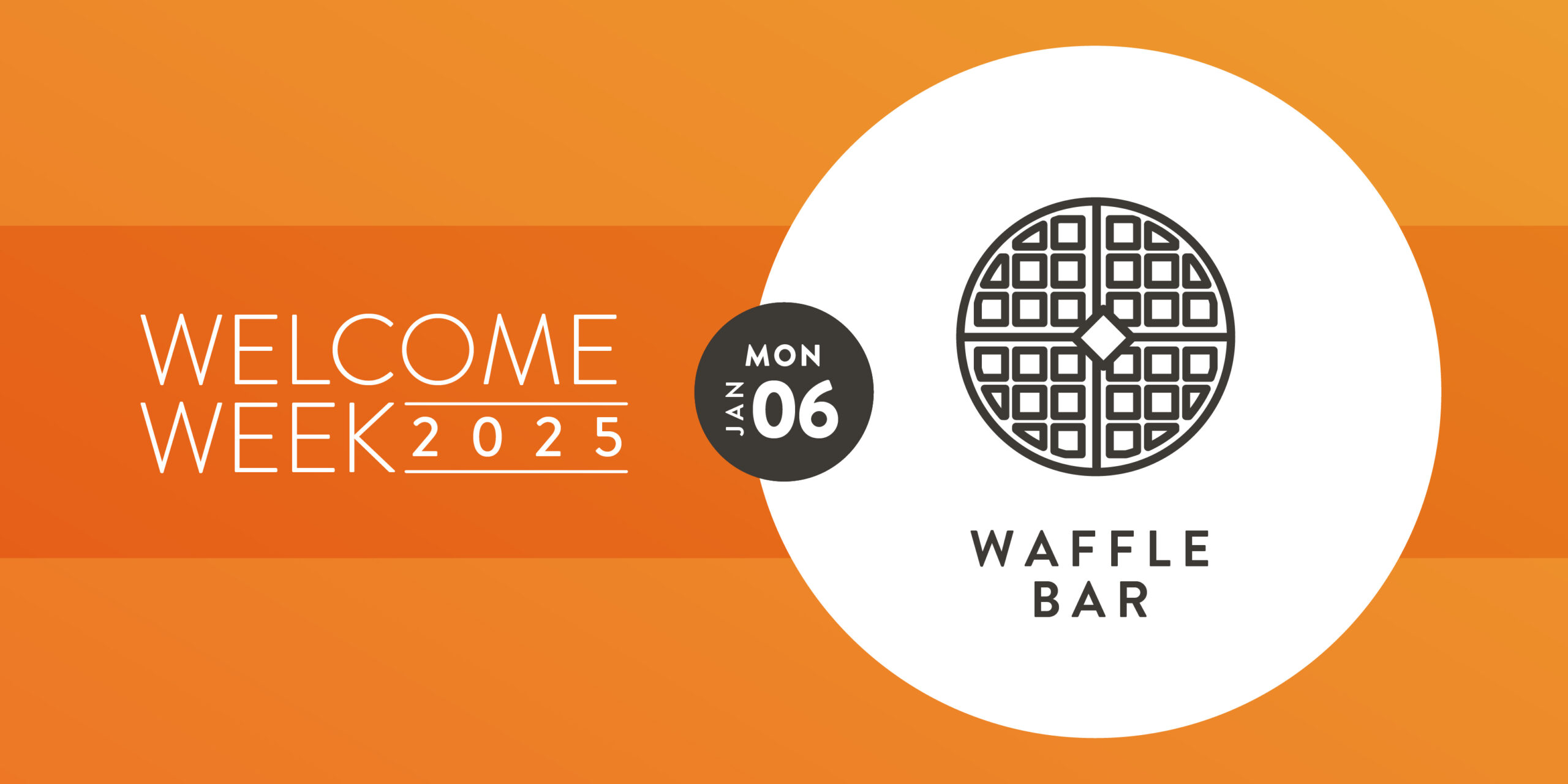 Welcome Week: Waffle Bar