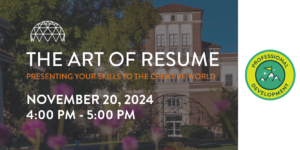 The Art of the Resume: Presenting Your Skills for the Creative World