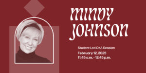 Student-Led Q+A with Mindy Johnson